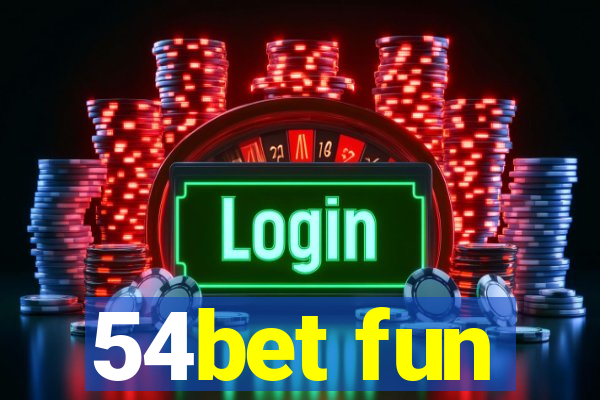 54bet fun